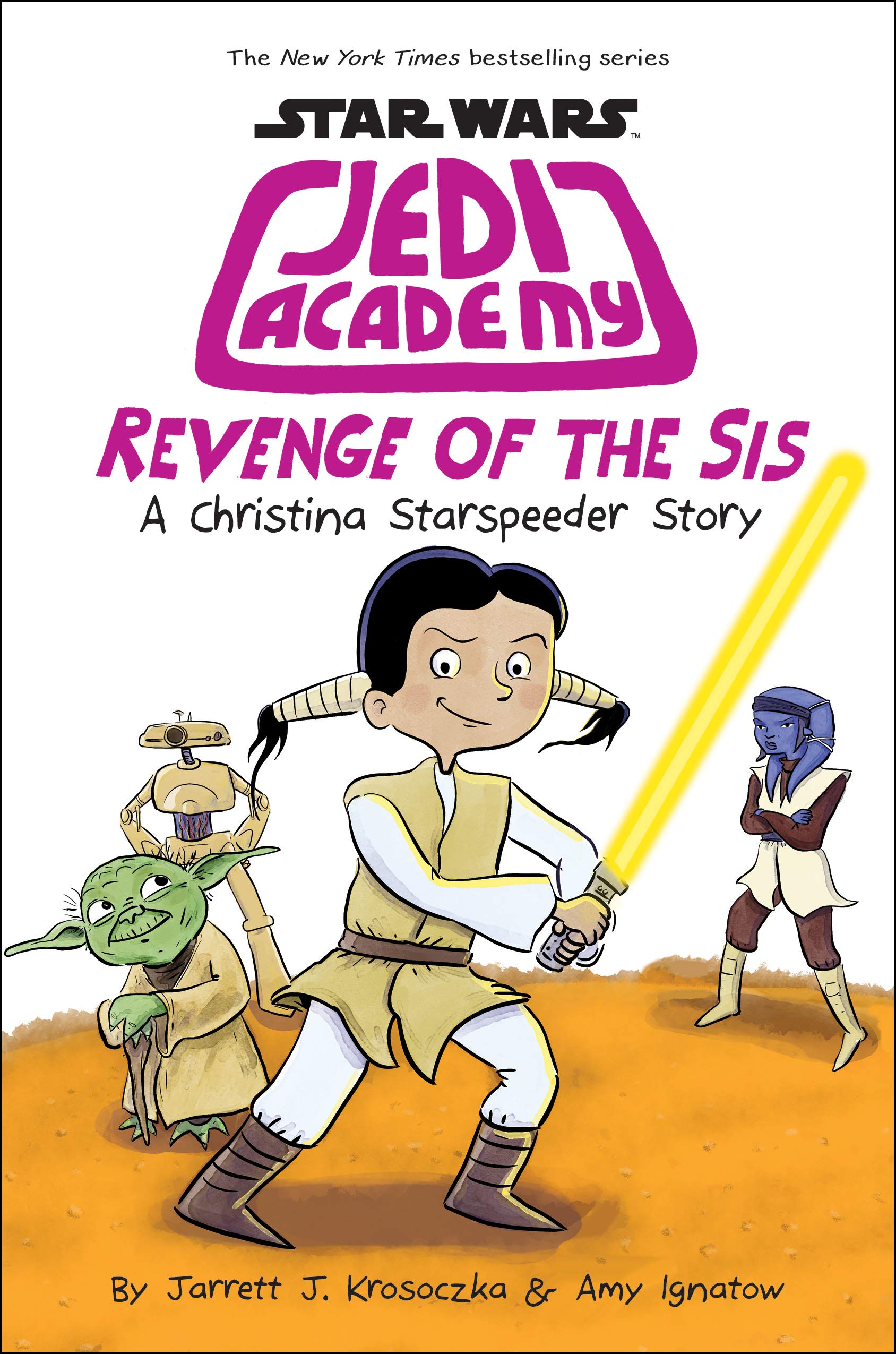 Revenge of the Sis (Star Wars: Jedi Academy #7) (7)