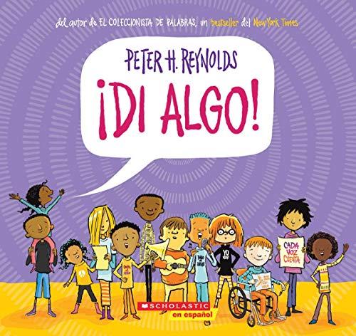 ¡Di algo! (Say Something!) (Spanish Edition)