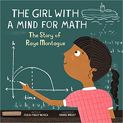 The Girl With A Mind For Math: The Story of Raye Montague