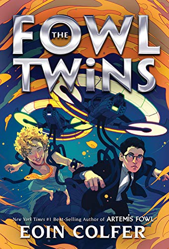 Fowl Twins, The-A Fowl Twins Novel, Book 1 (Artemis Fowl)