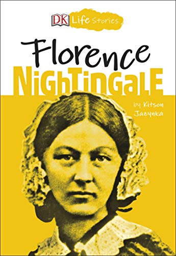 DK Life Stories: Florence Nightingale