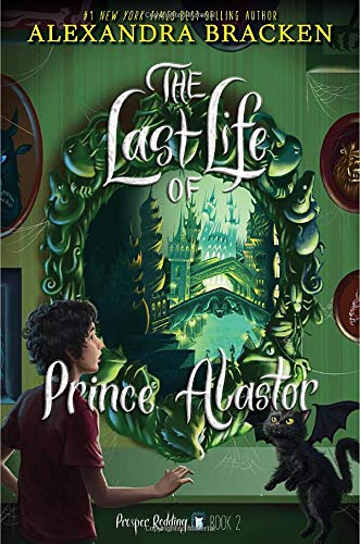 Prosper Redding The Last Life of Prince Alastor (Prosper Redding, 2)