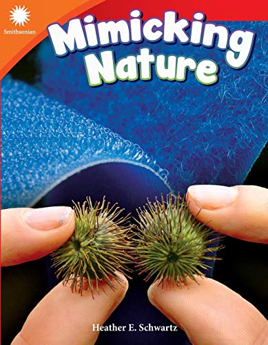 Mimicking Nature (Smithsonian: Informational Text)