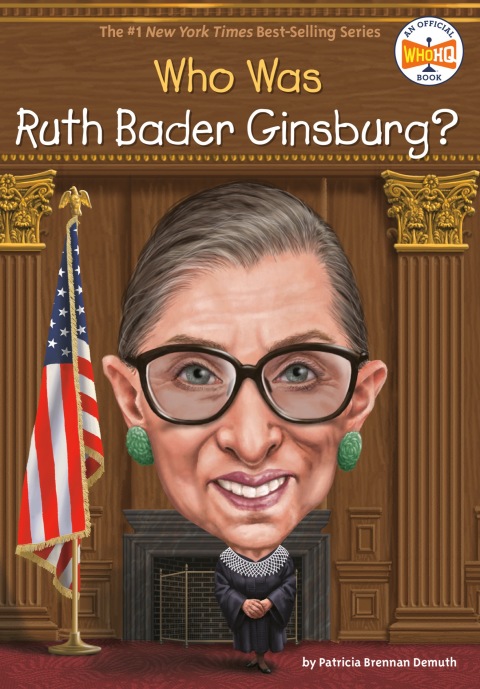 Who Was Ruth Bader Ginsburg? (Who Was?)