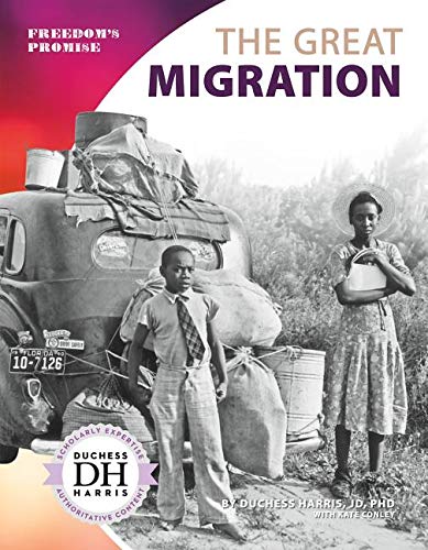 The Great Migration (Freedom's Promise)
