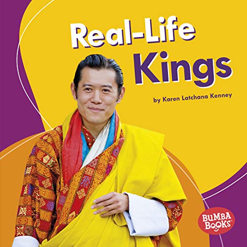 Real-Life Kings (Bumba Books ® ― Real-Life Royalty)