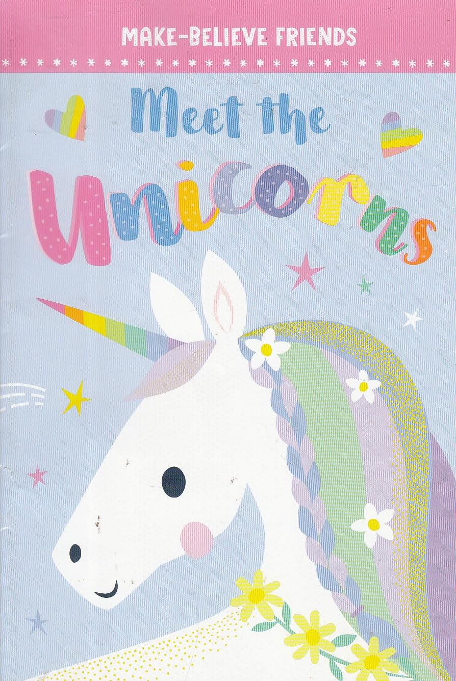 Meet the Unicorns - Make-Believe Friends
