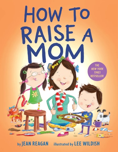 How to Raise a Mom (How To Series)