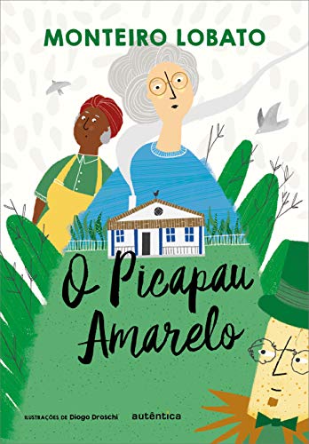 O Picapau Amarelo (Em Portugues do Brasil)