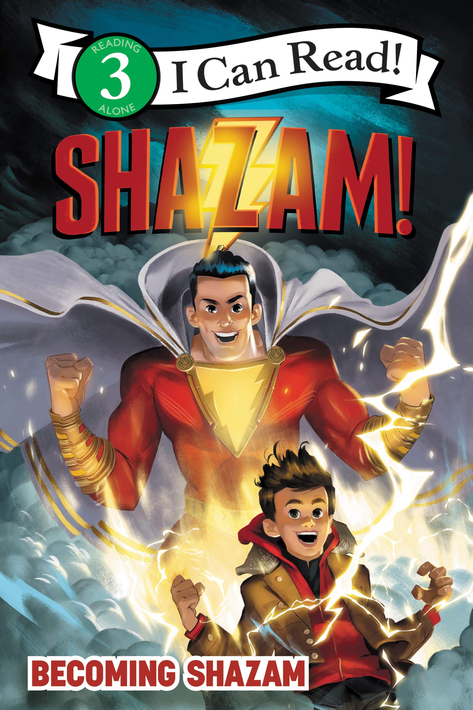 Shazam!: Becoming Shazam (I Can Read Level 3)