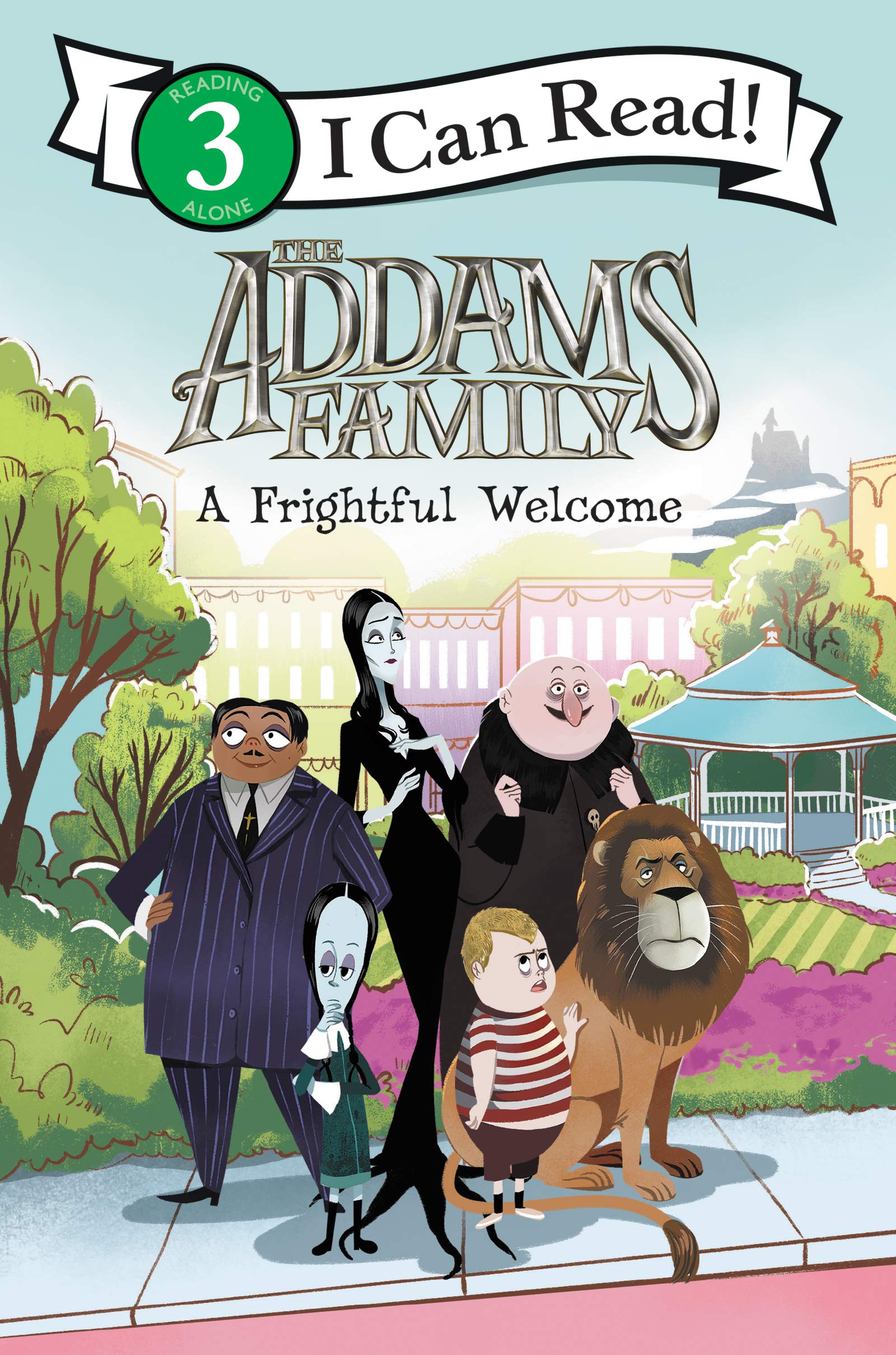 The Addams Family: A Frightful Welcome (I Can Read Level 3)