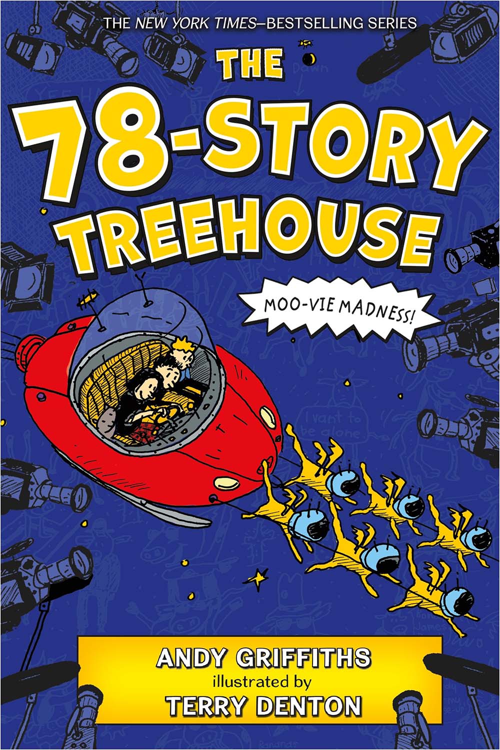 The 78-Story Treehouse: Moo-vie Madness! (The Treehouse Books, 6)