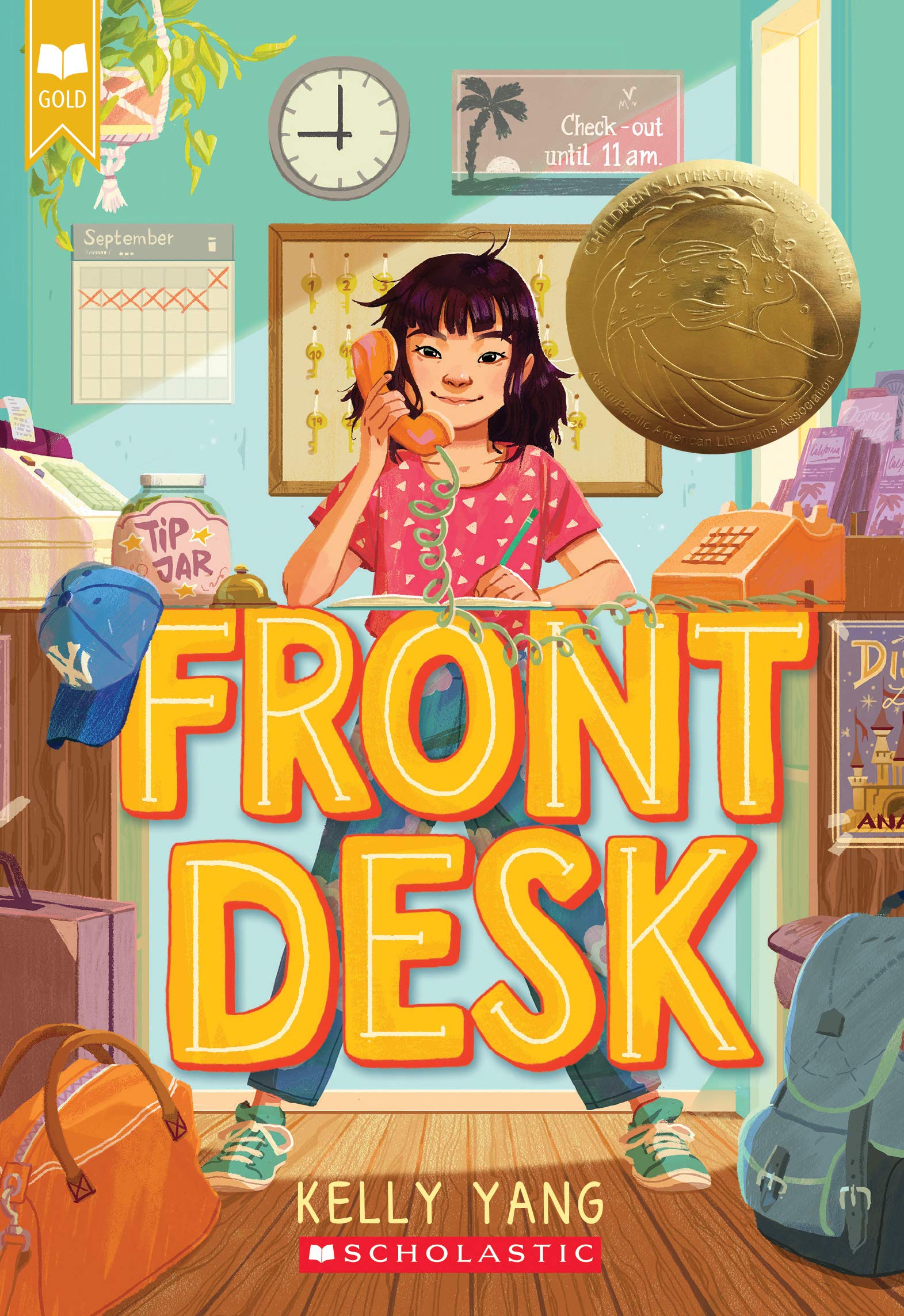 Front Desk (Front Desk 1) (Scholastic Gold) (Front Desk)