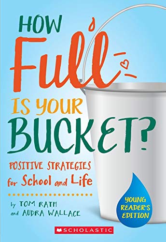 How Full Is Your Bucket? Young Reader's Edition