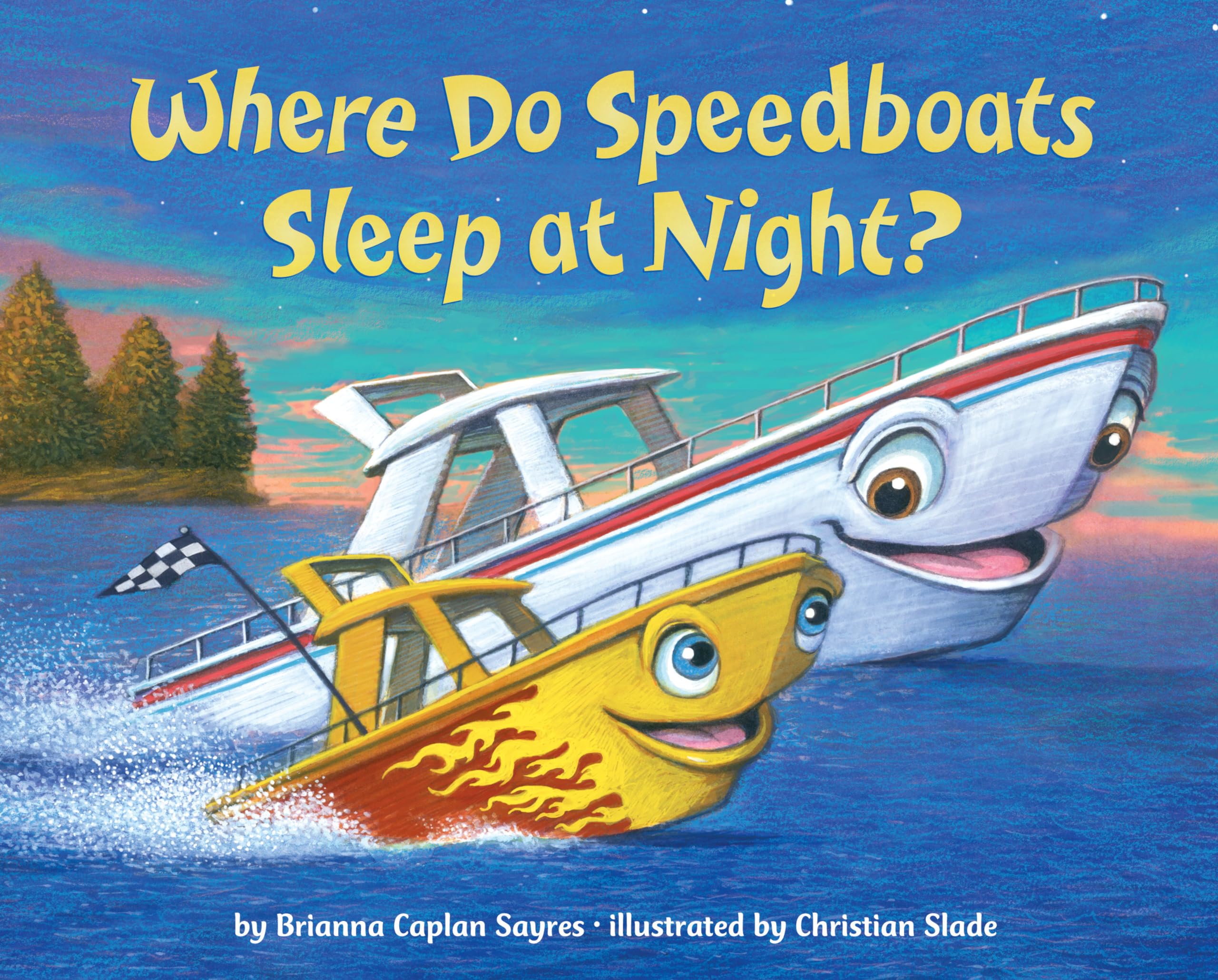 Where Do Speedboats Sleep at Night? (Where Do...Series)