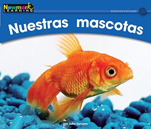 Nuestras Mascotas Leveled Text (Rising Readers (En)) (Spanish Edition)