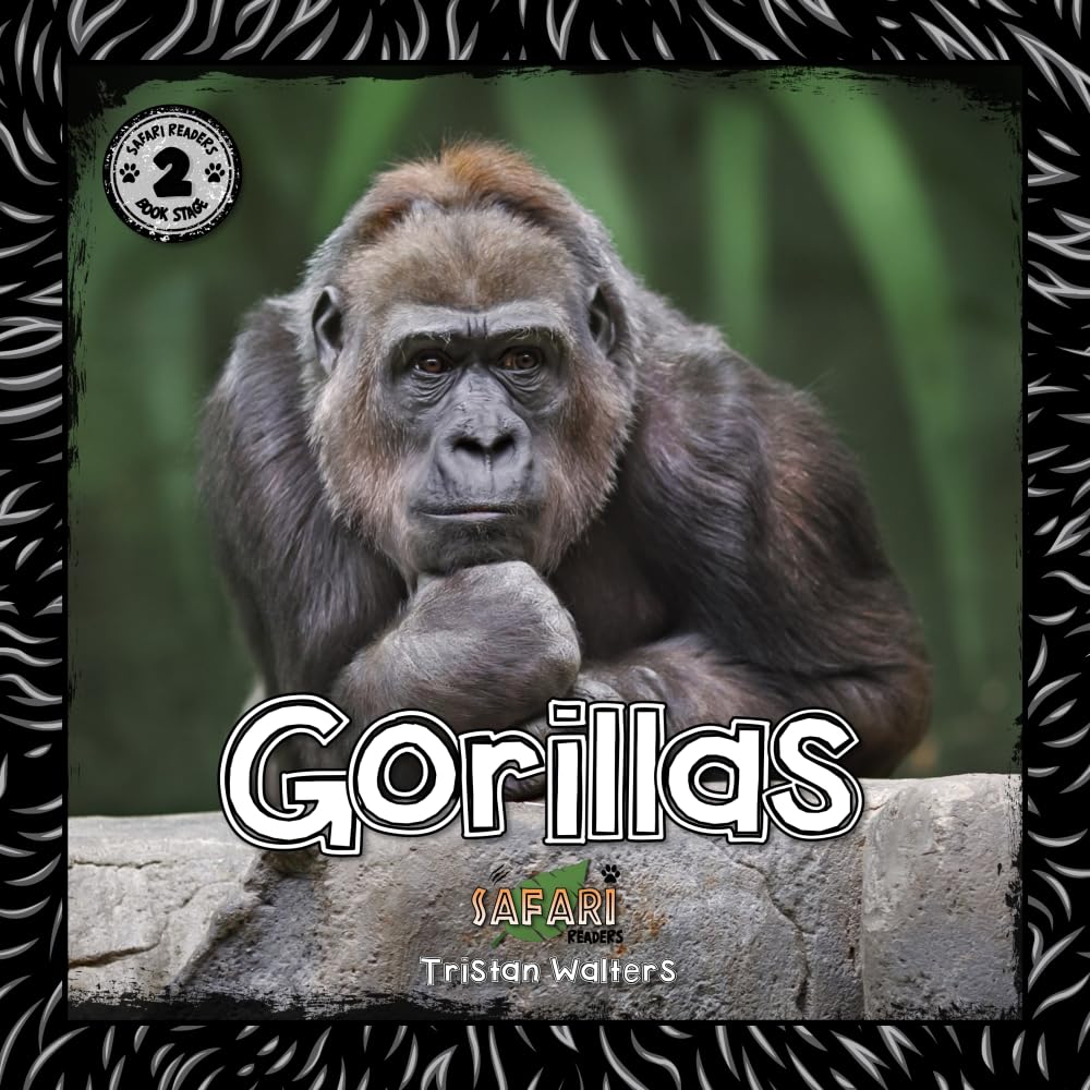 Safari Readers: Gorillas (Safari Readers - Wildlife Books for Kids)