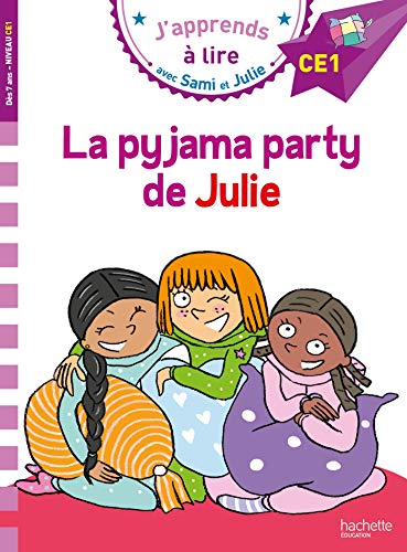 Sami et Julie CE1 La pyjama party de Julie