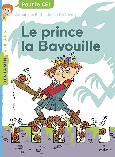 Le prince la Bavouille (Milan benjamin) (French Edition)