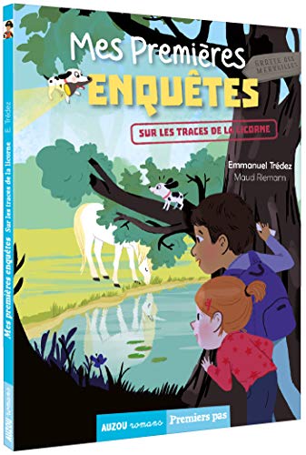 MES PREMIÈRES ENQUÊTES - TOME 9 - SUR LES TRACES DE LA LICORNE