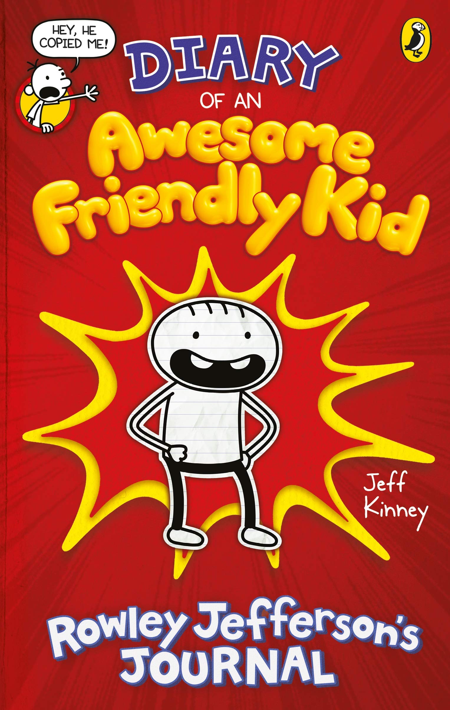 Diary of An Awesome Friendly Kid: Rowley Jeffersons's Journal