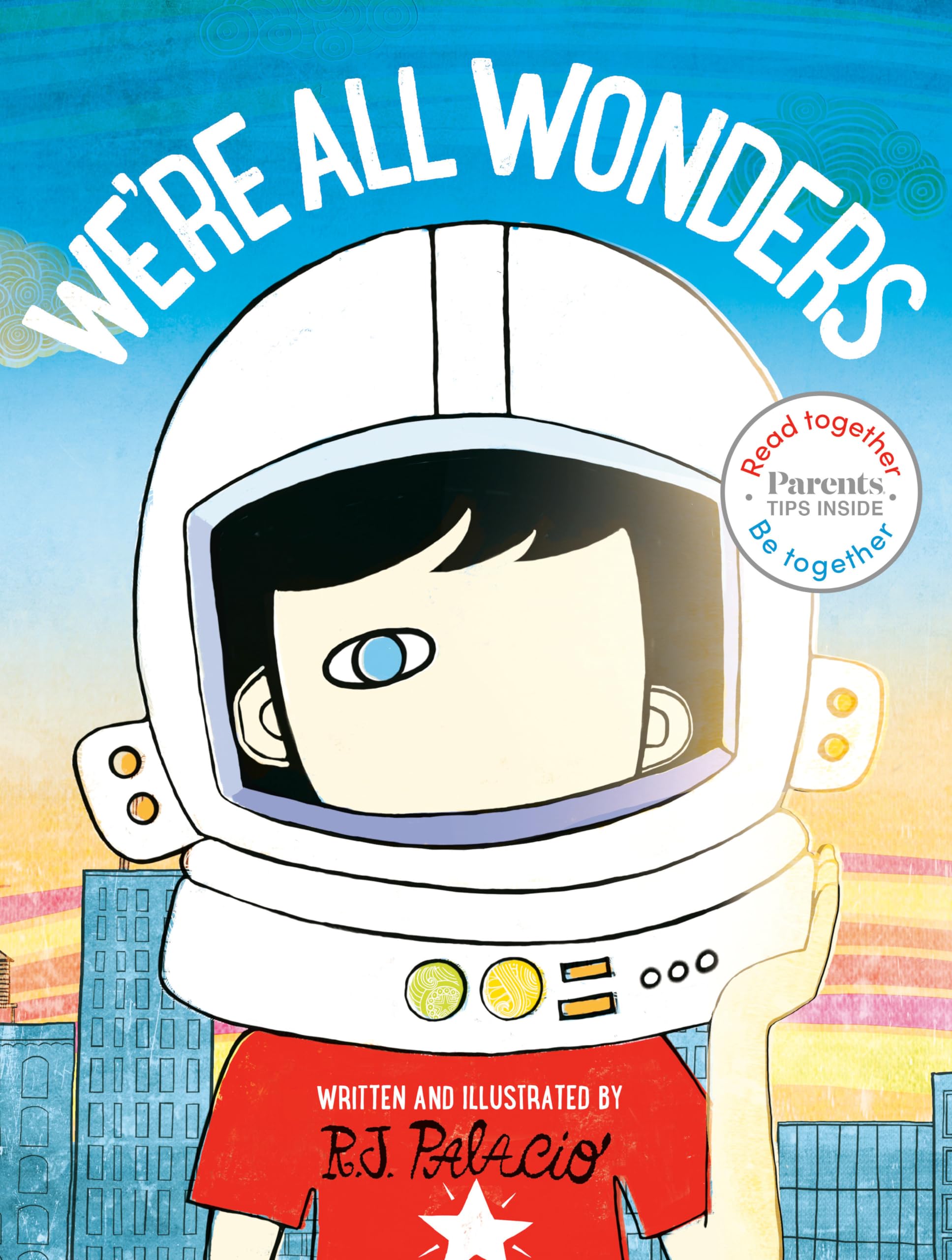 We're All Wonders: Read Together Edition