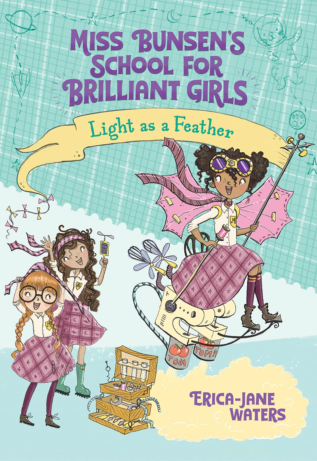 Light as a Feather (2) (Miss Bunsen's School for Brilliant Girls)