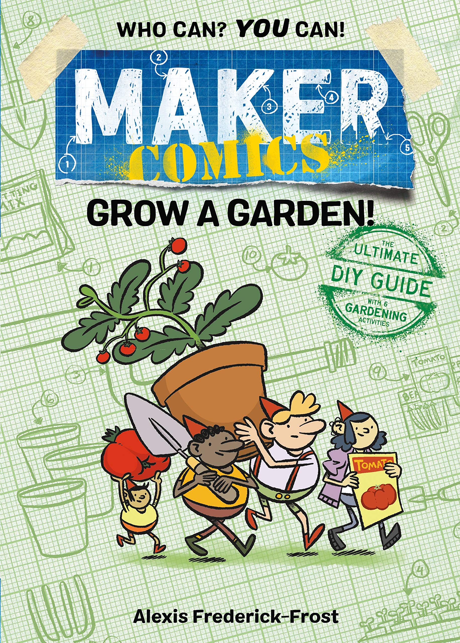 Maker Comics: Grow a Garden!