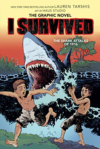 I Survived the Shark Attacks of 1916 (I Survived Graphix)