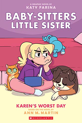 Karen's Worst Day: A Graphic Novel (Baby-Sitters Little Sister #3) (3) (Baby-Sitters Little Sister Graphix)