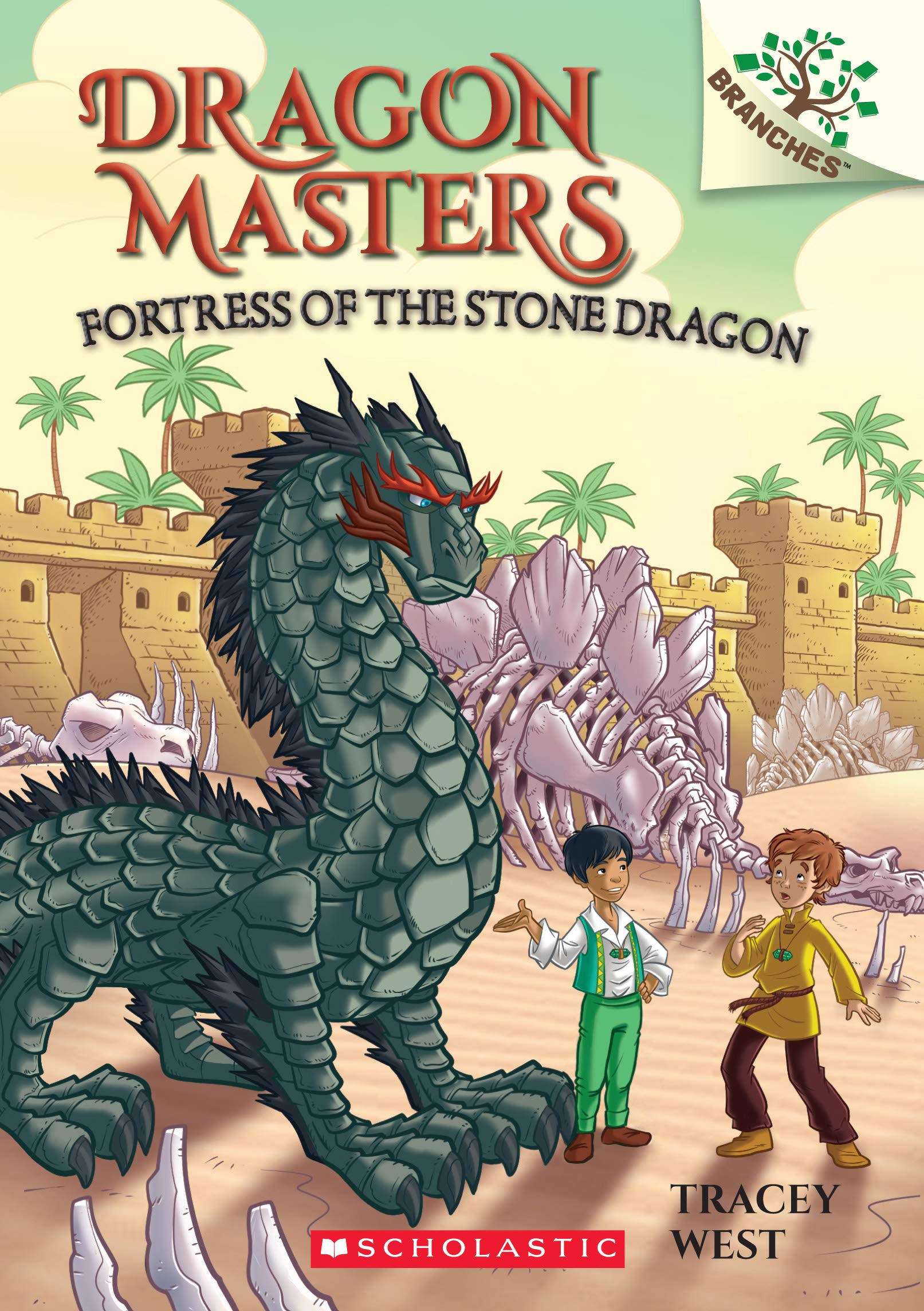 Fortress of the Stone Dragon: A Branches Book (Dragon Masters 17) (Dragon Masters)