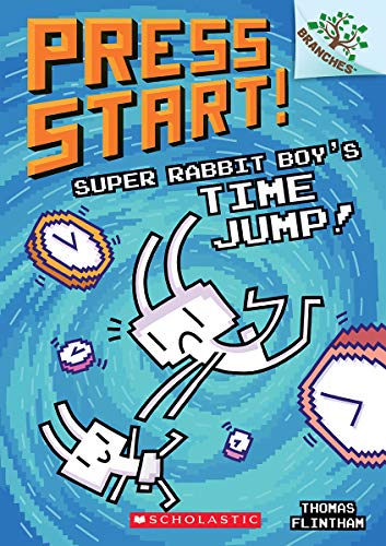 Super Rabbit Boy's Time Jump : A Branches Book (Press Start 9): Volume 9 (Press Start )