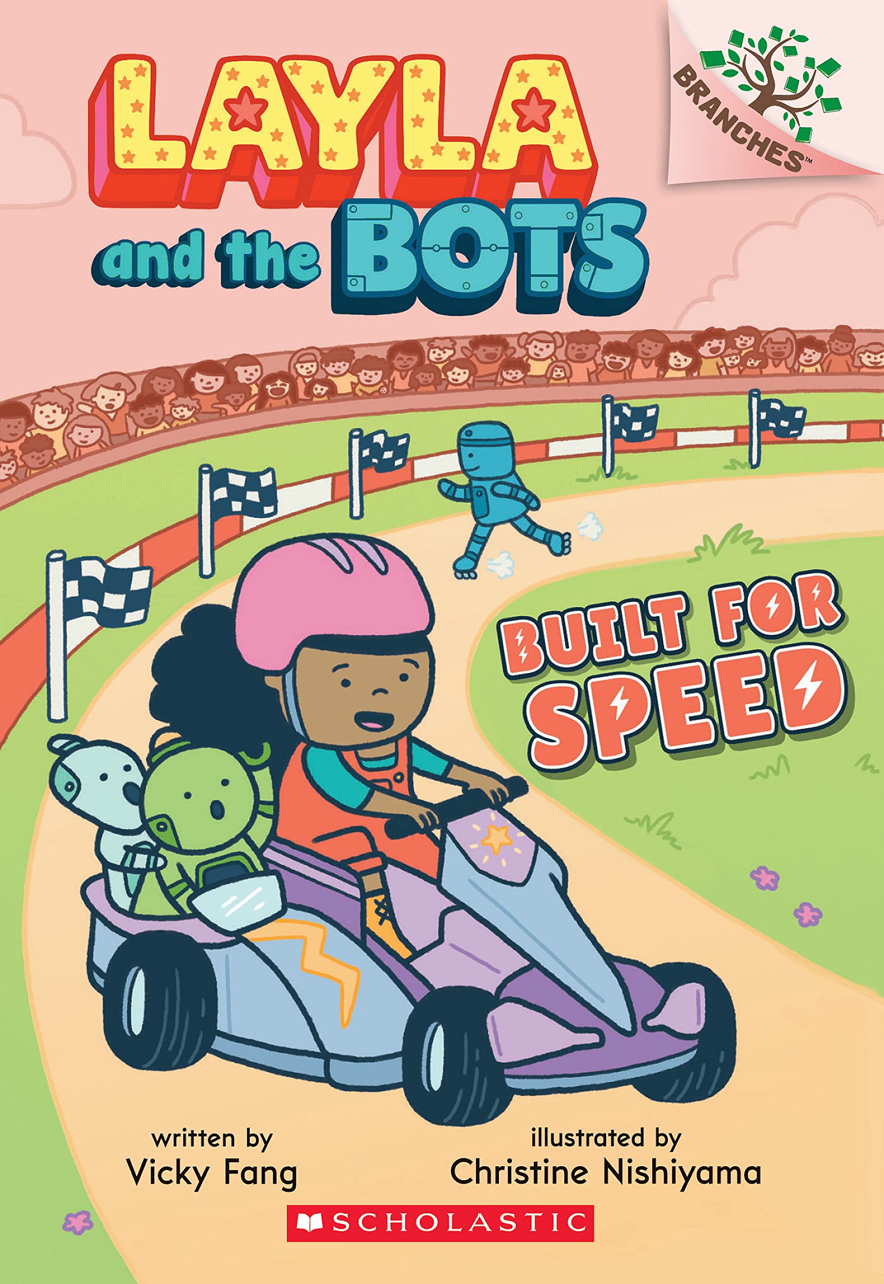 Built for Speed: A Branches Book (Layla and the Bots #2) (2)