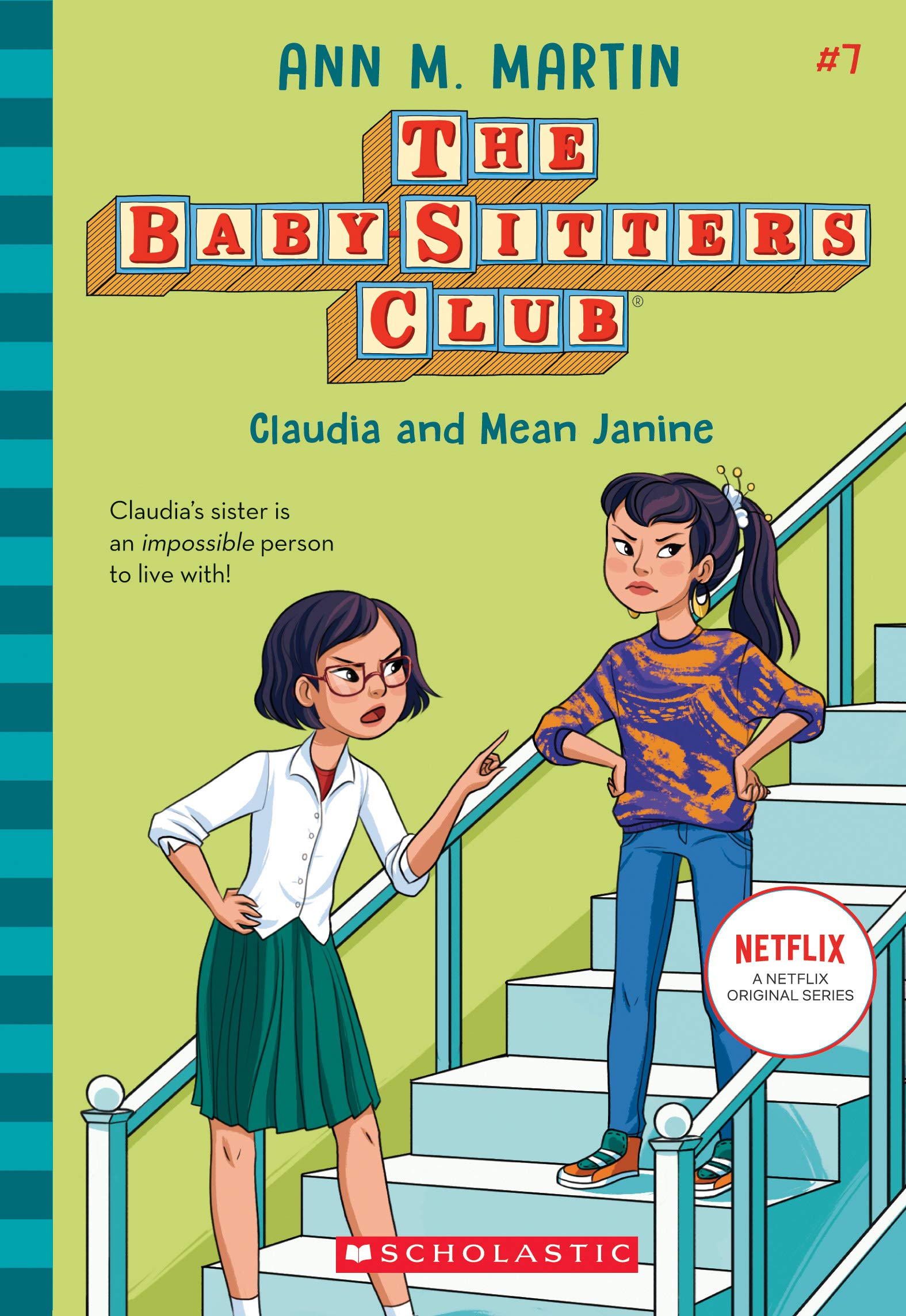 Claudia and Mean Janine (the Baby-Sitters Club 7): Volume 7 (Baby-Sitters Club)