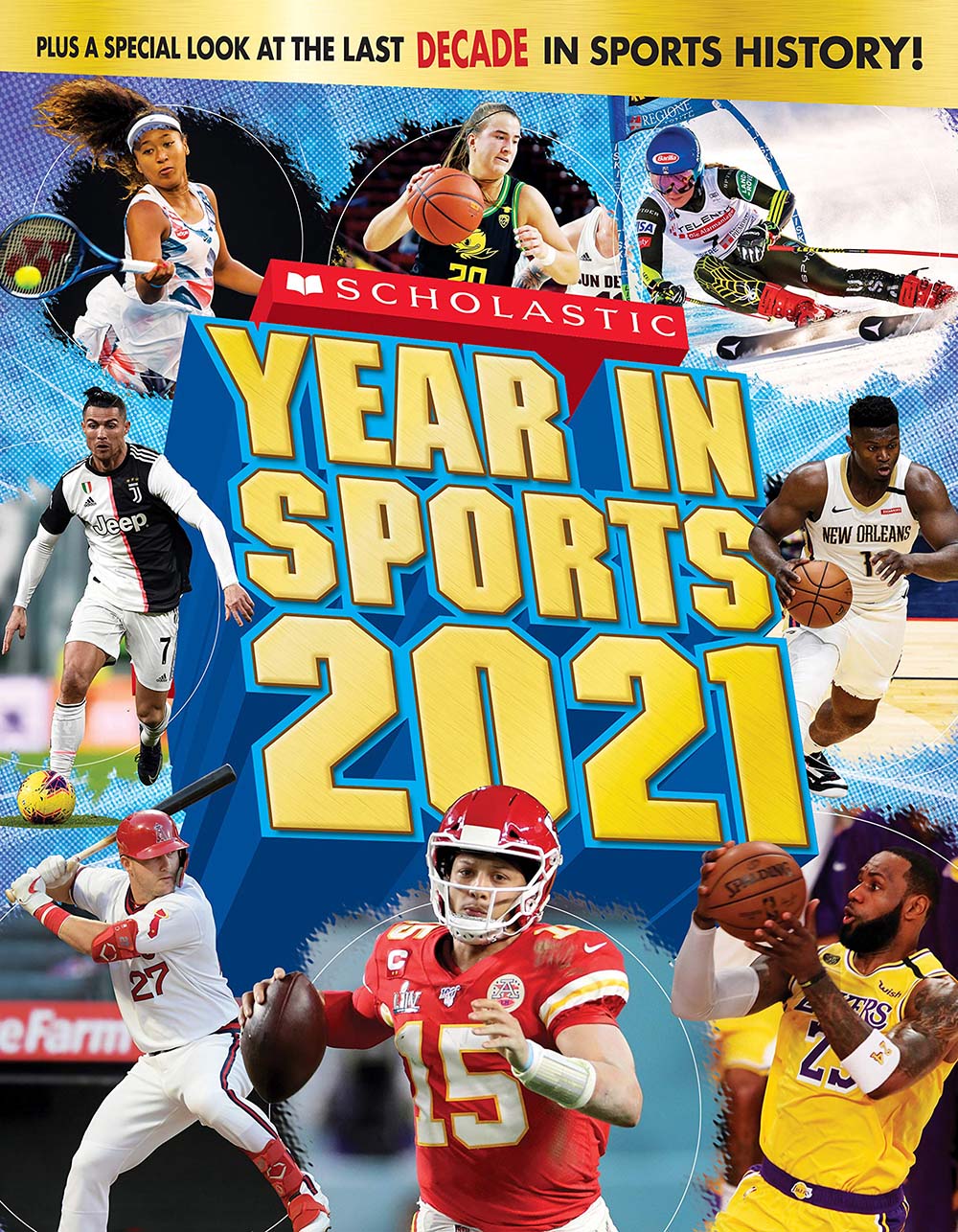 Scholastic Year in Sports 2021 (Scholastic Year in Sports)