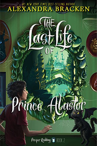 Prosper Redding: The Last Life of Prince Alastor