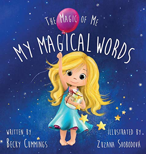 My Magical Words - Increase Confidence and Self-Esteem!