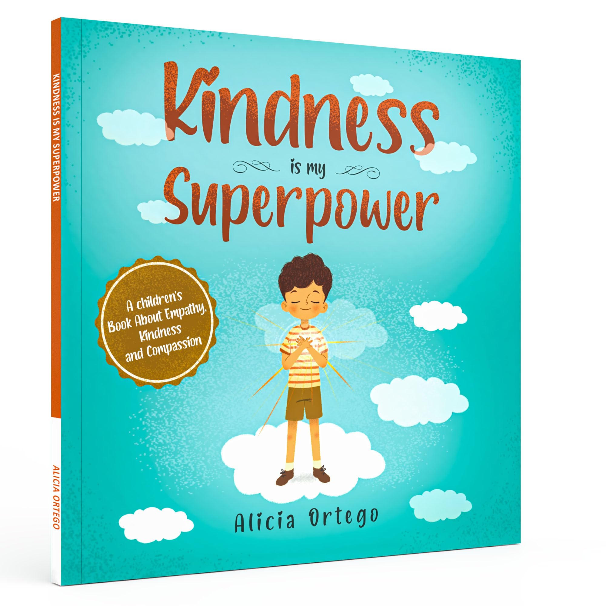 Kindness is My Superpower: A children's Book About Empathy, Kindness and Compassion (1)