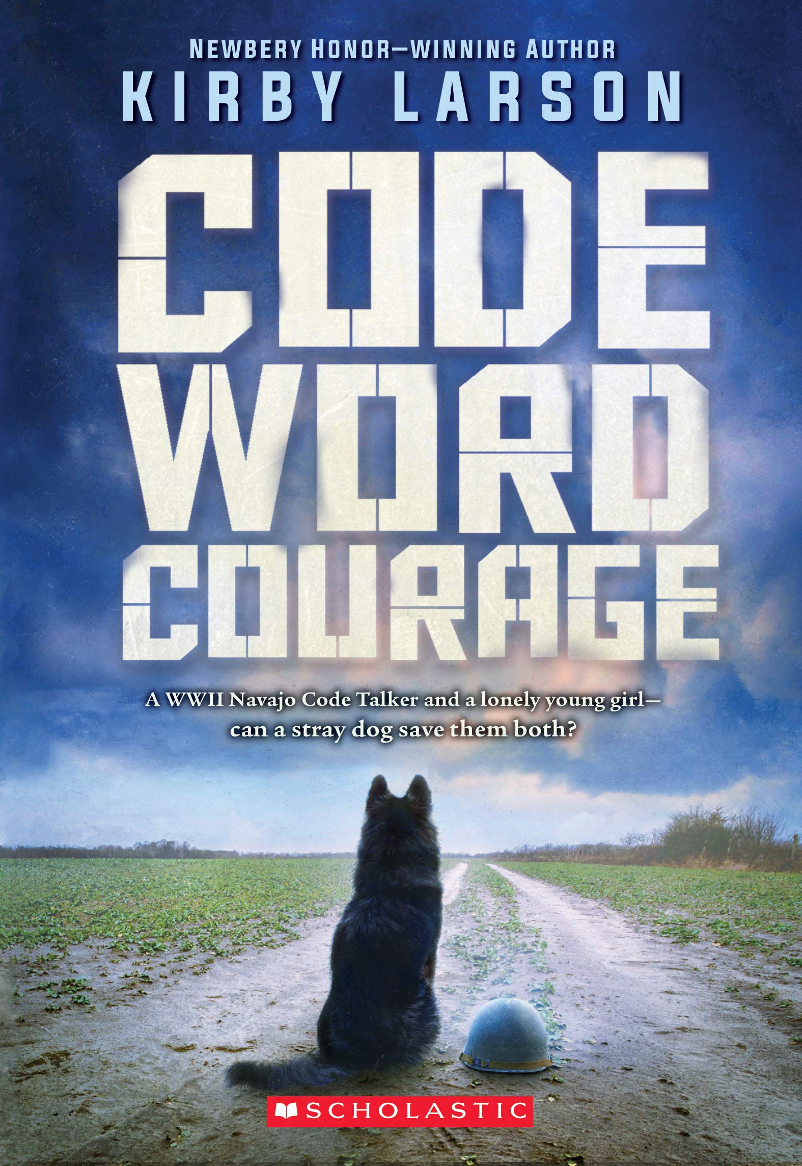 Code Word Courage (Dogs of World War II)