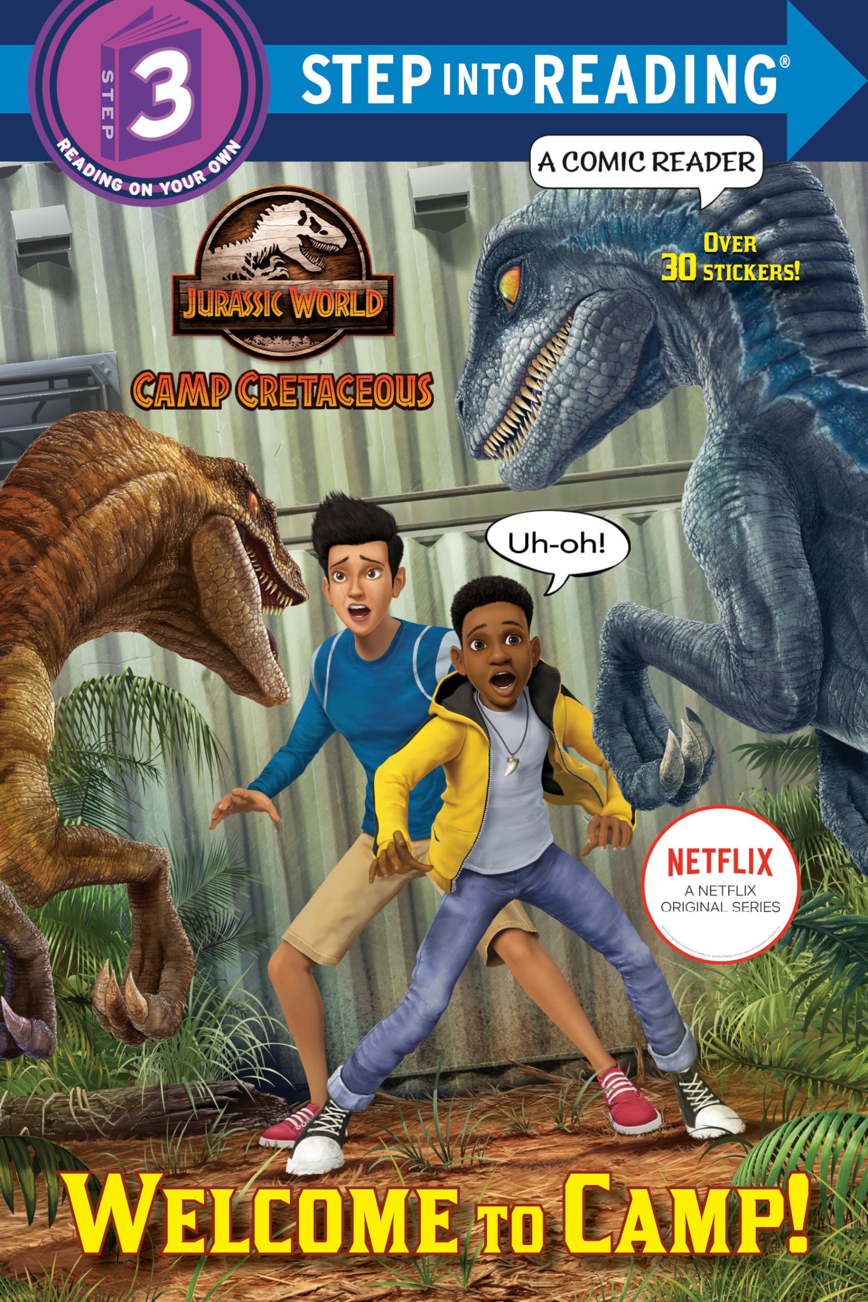 Welcome to Camp! (Jurassic World: Camp Cretaceous) (Step into Reading)