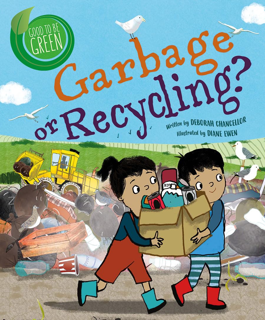 Garbage or Recycling? (Good to Be Green)