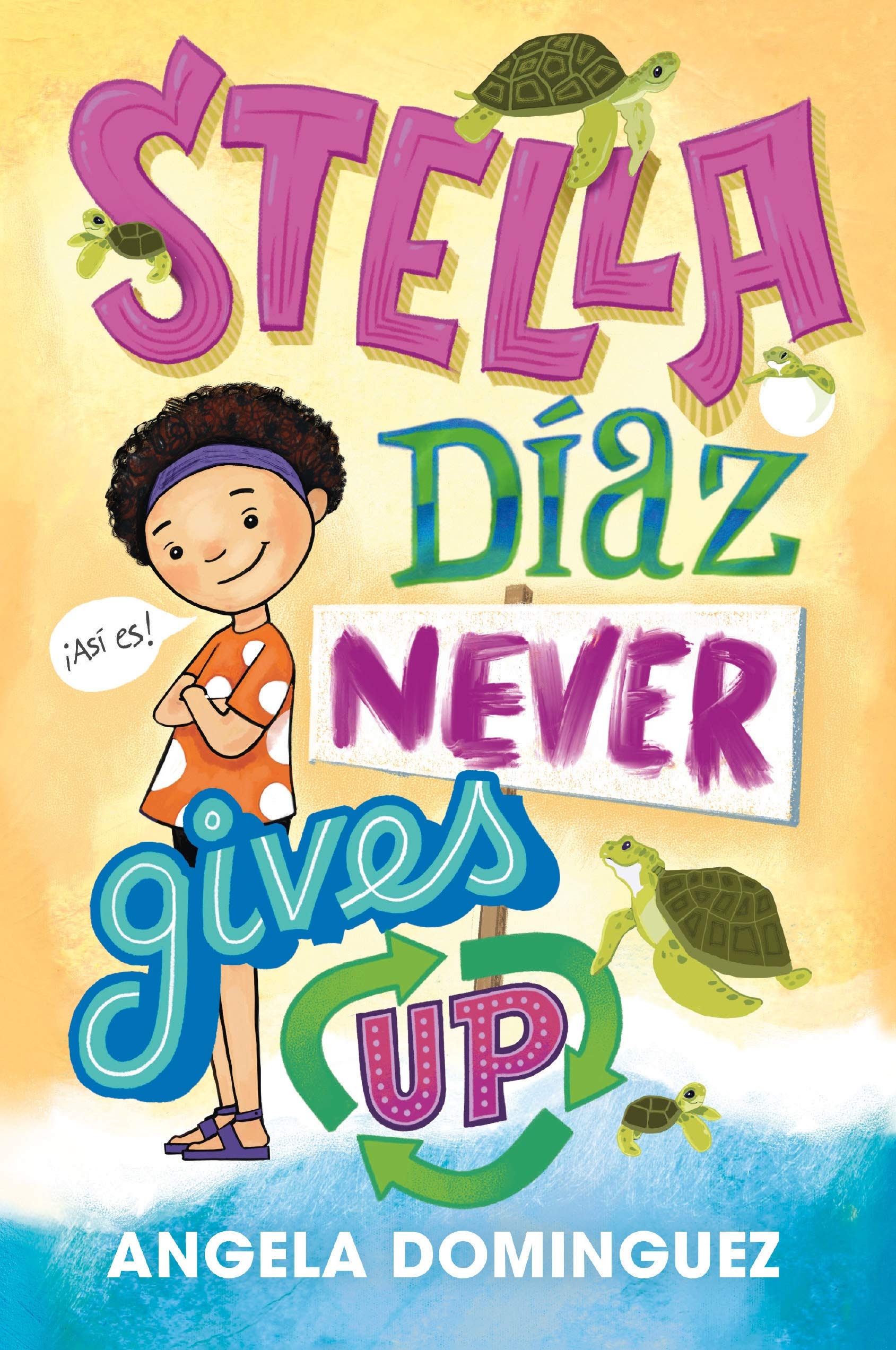 Stella Díaz Never Gives Up (Stella Diaz, 2)