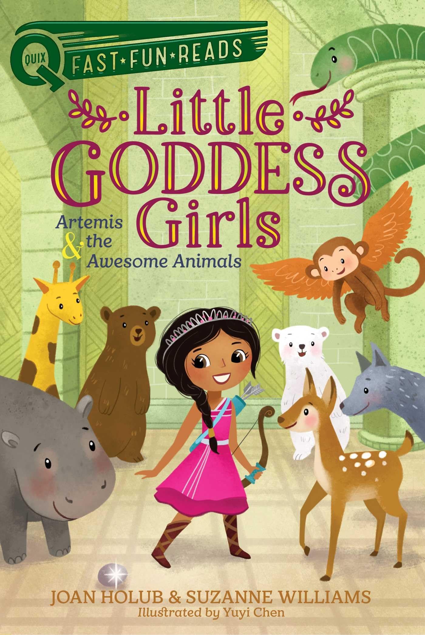 Artemis & the Awesome Animals: Little Goddess Girls 4 (QUIX)