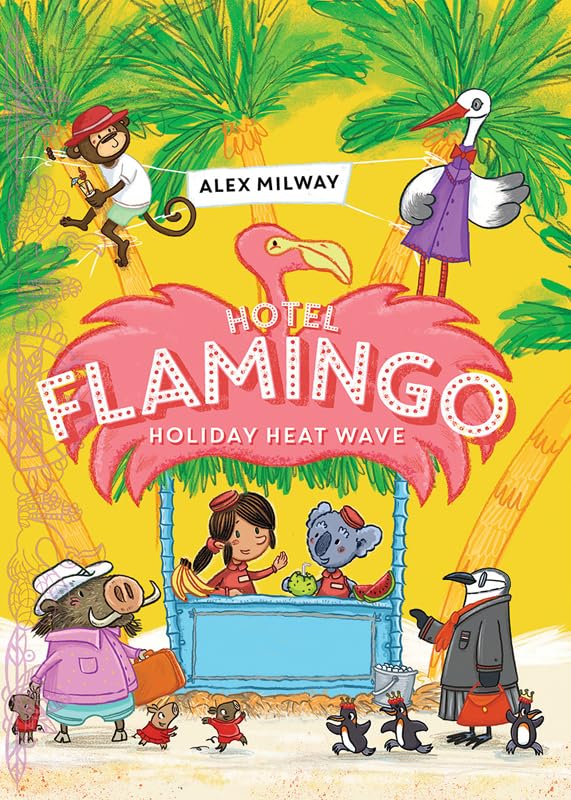 Holiday Heat Wave (Hotel Flamingo)
