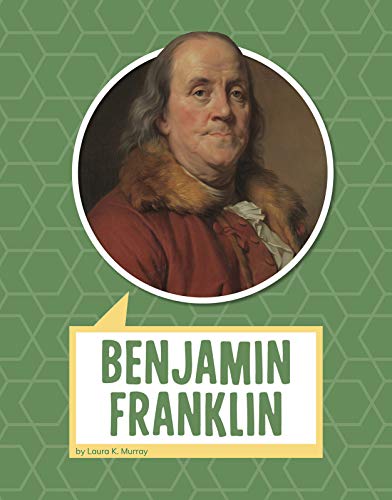 Benjamin Franklin (Biographies)