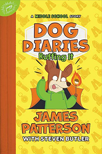 Dog Diaries: Ruffing It: A Middle School Story (Dog Diaries, 5)