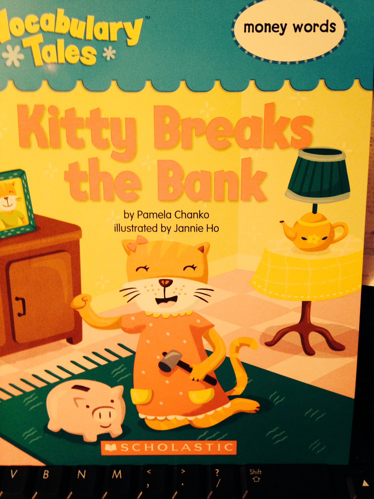 Kitty Breaks the Bank (Vocabulary Tales, money words)