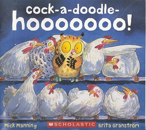 Cock-a-doodle-hoooooo