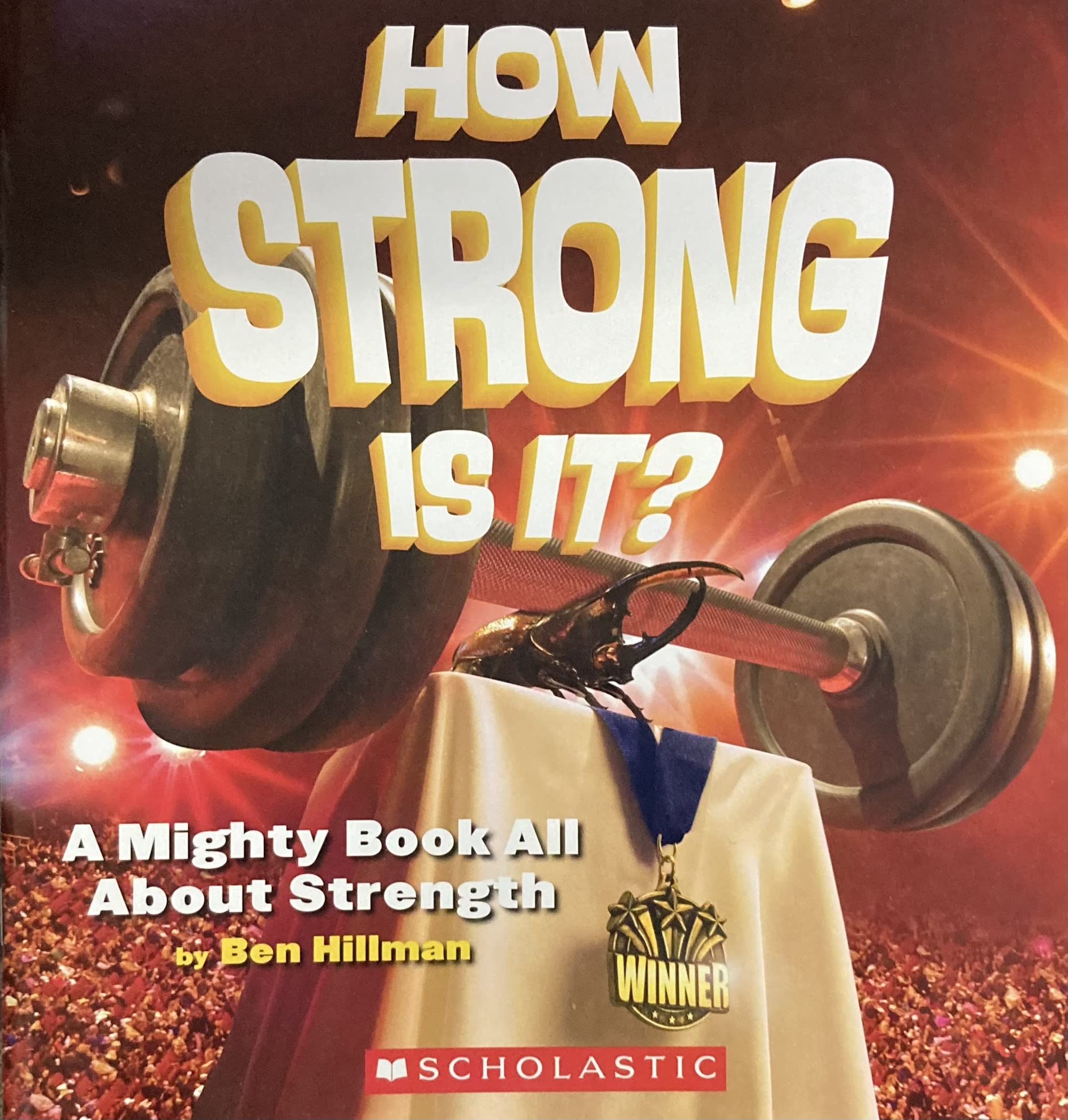 How Big? How Strong?: How Strong Is It?