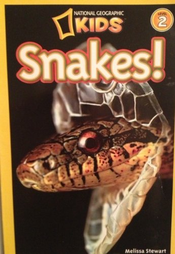 Snakes (National Geographic Kids)